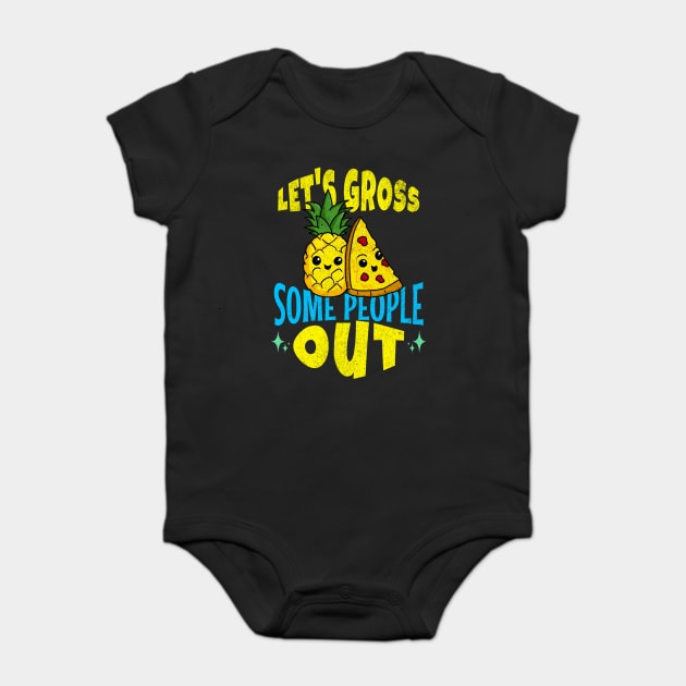 Let's Gross Some People Out Pineapple Pizza Baby Bodysuit by belownormal
